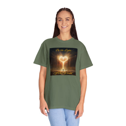 Be the Light - Unisex Ultra Soft Garment-Dyed T-shirt