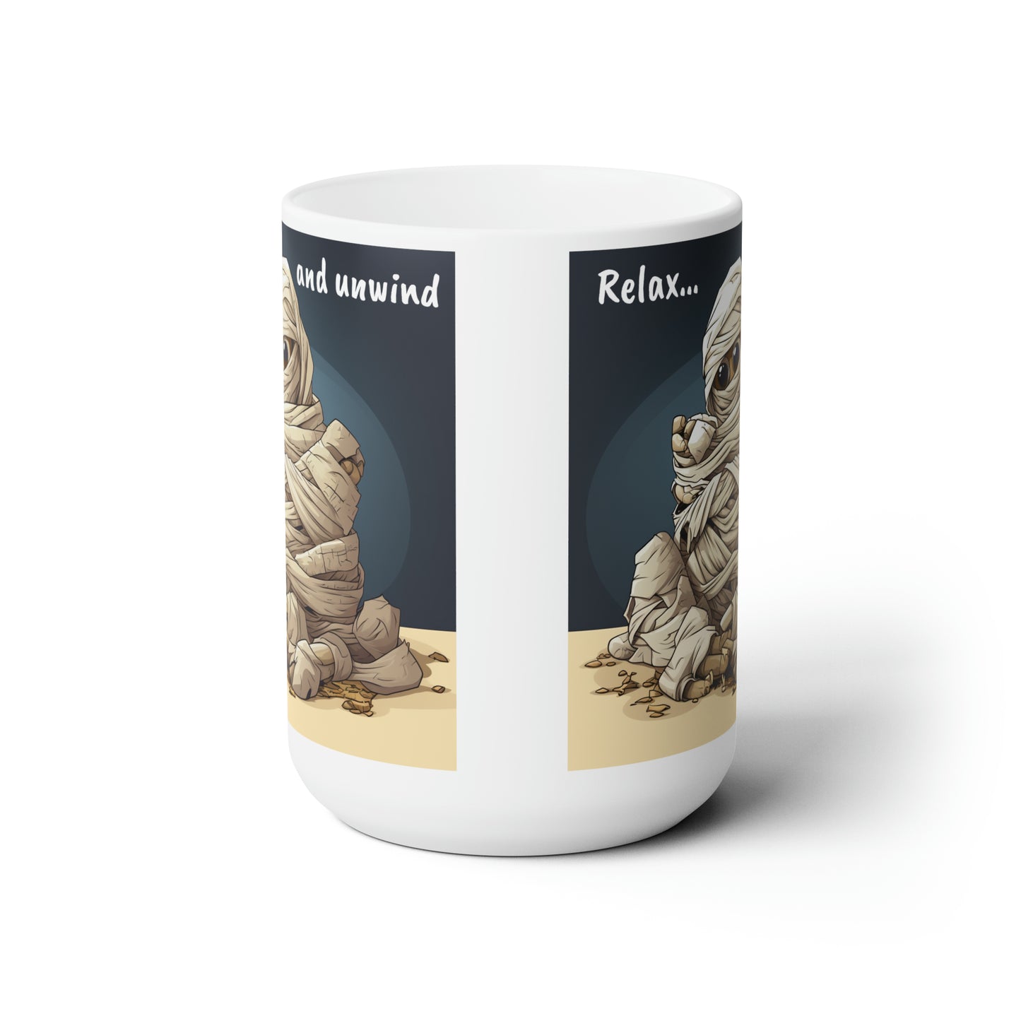 Unwind With Me - Ceramic Mug 15oz