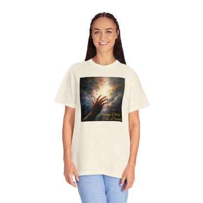 Always Chase Your Dreams - Unisex Garment-Dyed T-shirt