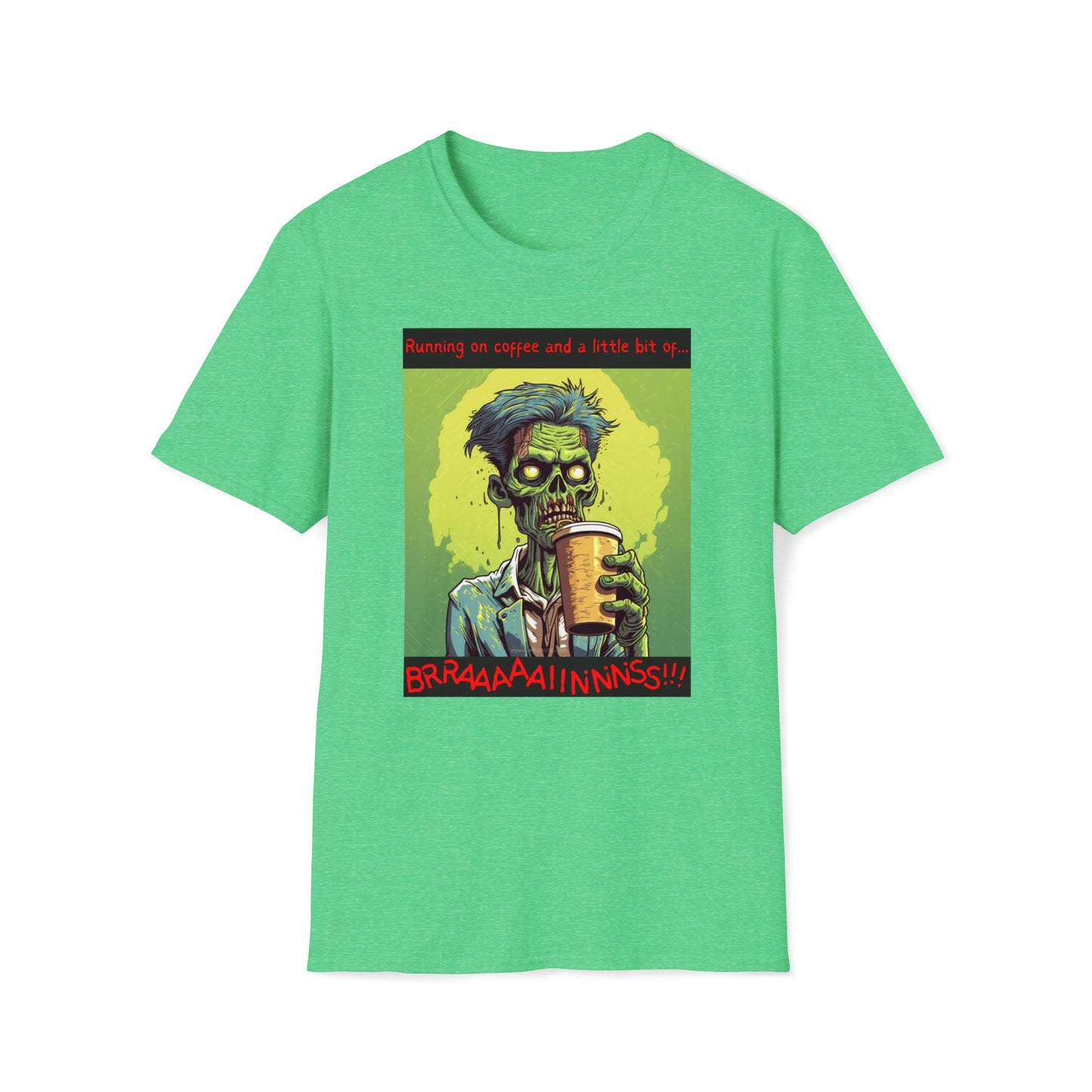 Zombie Coffee Brains - Unisex Softstyle T-Shirt