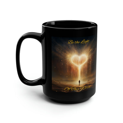 Be the Light - Black Mug, 15oz