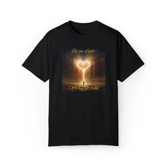 Be the Light - Unisex Ultra Soft Garment-Dyed T-shirt