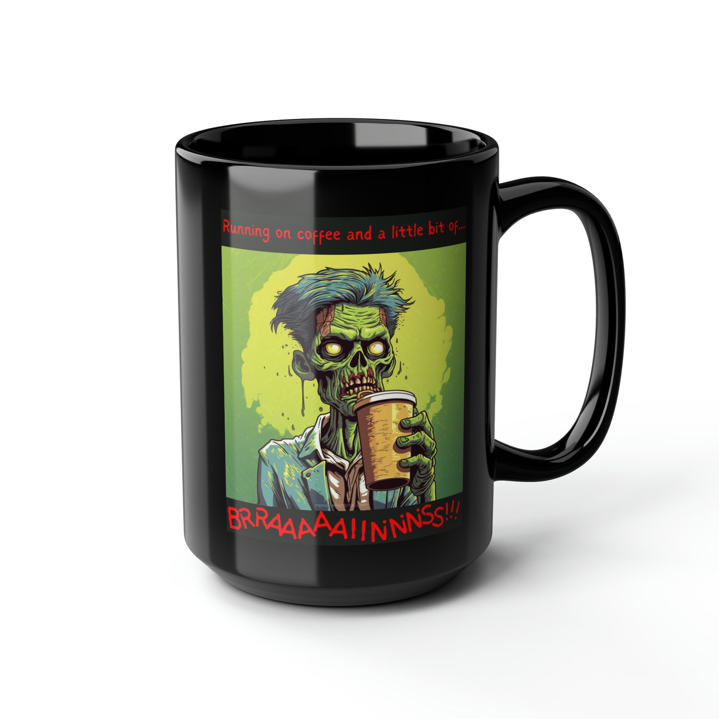 Zombie Coffee Brains - Black Mug, 15oz