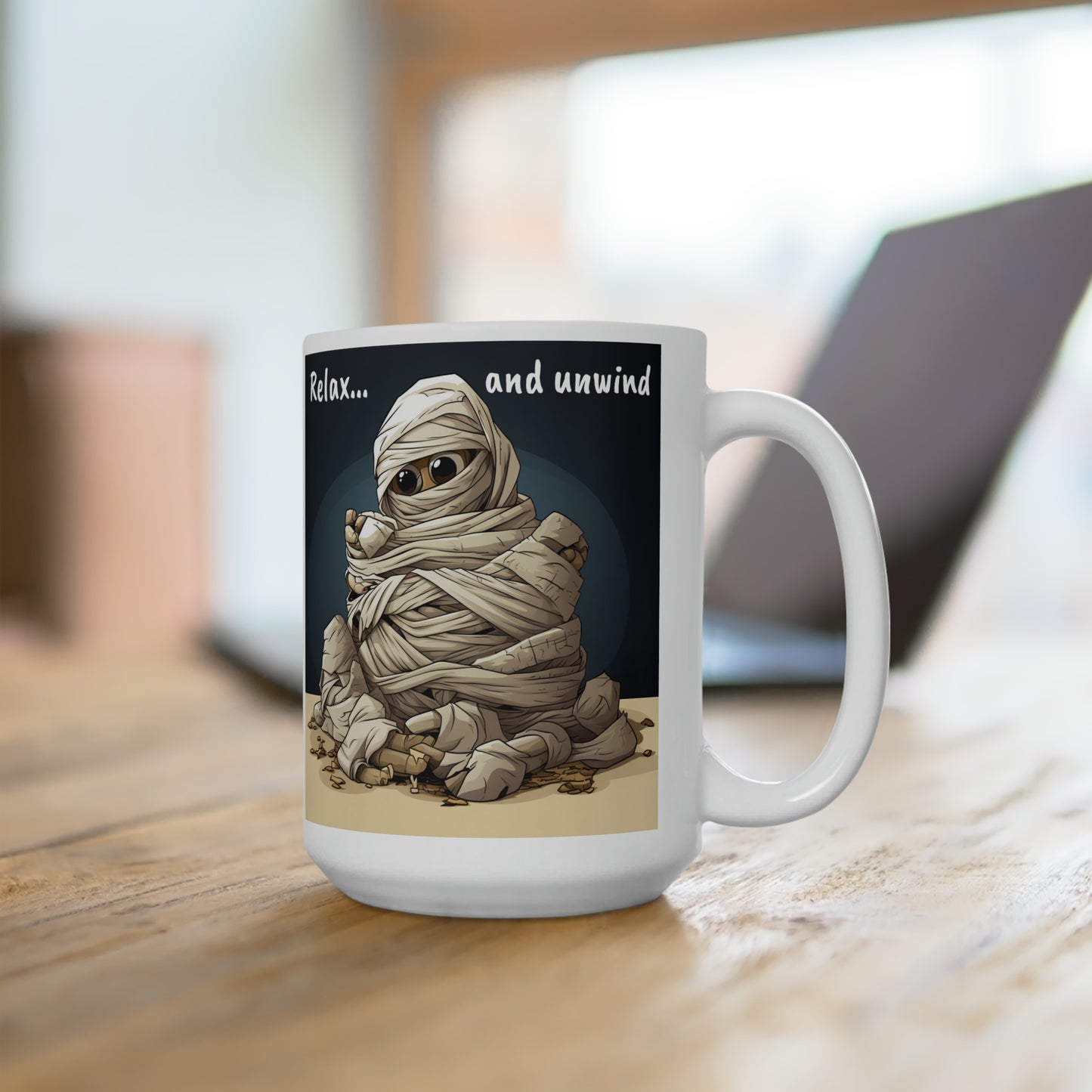 Unwind With Me - Ceramic Mug 15oz