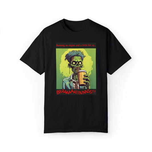 Zombie Coffee Brains - Unisex Ultra Soft Garment-Dyed T-shirt